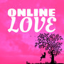 Online Love