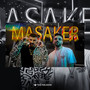 Masaker (Explicit)