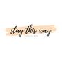 Stay This Way (Demo)