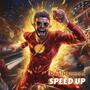 Speed Up (Explicit)