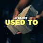 Used To (Explicit)