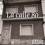 La Calle 80 (Explicit)