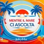 MENTRE IL MARE CI ASCOLTA