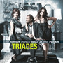 Triades (feat. Marianne Trudel, Morgan Moore & Jim Doxas)