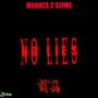 NO LIES (Explicit)