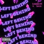 Left behind (feat. sinster)