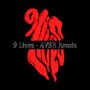 9 Lives (feat. Tarot Cat) [AV8R Remix] [Explicit]