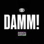 DAMM! (Explicit)