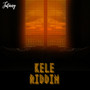 Kele Riddim