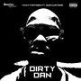 Dirty Dan (Explicit)