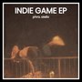 Indie Game EP (Explicit)