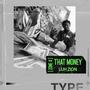 That Money (Explicit)