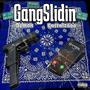 Gang Slidin (feat. Hitter & Rascal2600) [Explicit]