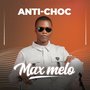 Anti Choc