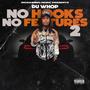 No Hooks No Features 2 (Explicit)