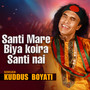 Santi Mare Biya Koira Santi Nai l Kuddus Boyati l Bangla Song