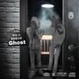 Ghost (feat. BENJI6) [Explicit]