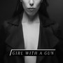 Girl With A Gun