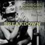 Breakdown (feat. Blue Mae) [Explicit]