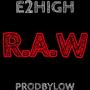 RAW (Explicit)