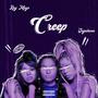 Creep (feat. SegaHonn) [Explicit]