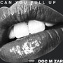 Can You Pull Up (Explicit)