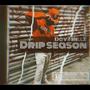 Drip Season (Explicit)