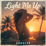 Light Me Up