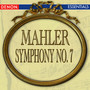 Mahler: Symphony No. 7 'Das Lied der Nacht'