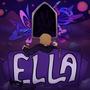 Ella (Explicit)