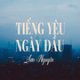 Tiếng Yêu Ngày Đầu