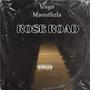 Rose Road (feat. Ximzar)