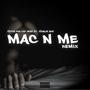 Mac N Me (Chalie Boy) [Explicit]