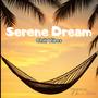 Serene Dream