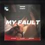 MY FAULT (Explicit)