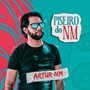 Piseiro do NM (Explicit)