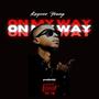 On My Way (Explicit)