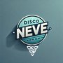 DISCO NEVE (RADIO EDIT) [Explicit]