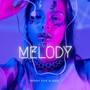 Melody (Radio Edit)