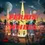 Ferris Wheel (Explicit)