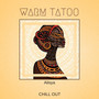 Warm Tatoo