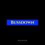 Bussdown (Explicit)