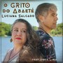 O Grito do Abaeté (feat. Jonga Lima)