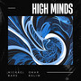 High Minds (Explicit)