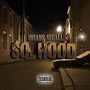 So Hood (Explicit)