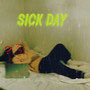 Sick Day (Explicit)