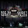 Ghost Tales (Explicit)