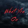 What You On (feat. King Landon & Lil Polo)