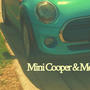 Mini Cooper & Me