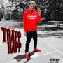 TRAPP RAPP (Explicit)